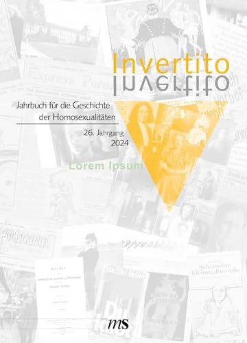 Invertito. Jahrbuch für die Geschichte der Homosexualitäten