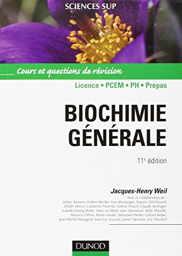 Biochimie générale 11e édition: Cours et questions de révision