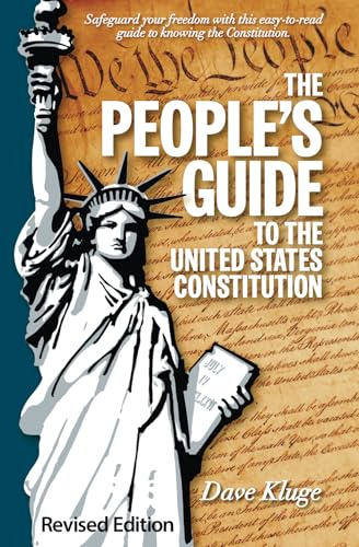 The People's Guide to the United States Constitution