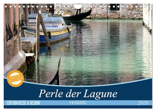VENEDIG - Perle der Lagune (Wandkalender 2026 DIN A4 quer), CALVENDO Monatskalender: Eindrücke von Venedig, dem Herzen der sie umgebenden und ... formatfüllenden Fotografien. (CALVENDO Orte)
