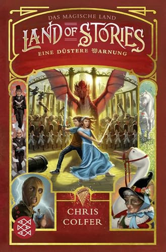 Land of Stories: Das magische Land - Eine düstere Warnung (»Land of Stories«-Serie, Band 3)