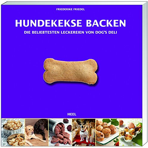 Hundekekse backen - Das Set: Buch mit drei Ausstechformen und Leckerchensäckchen in Geschenkbox (Buch plus)