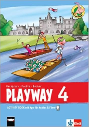 Playway 4. Ab Klasse 1. Ausgabe Hamburg, Nordrhein-Westfalen, Rheinland-Pfalz, Baden-Württemberg und Brandenburg: Activity Book mit App für Audios& ... Für den Beginn ab Klasse 1. Ausgabe ab 2016)