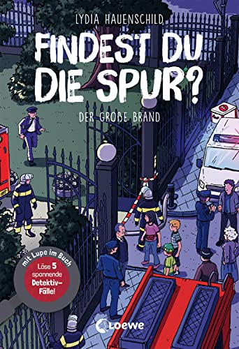 Findest du die Spur? - Der große Brand: Löse 5 spannende Detektiv-Fälle! - mit Lupe im Buch - Finde die Lösung in spannenden Suchbildern - Für Kinder ab 8 Jahren