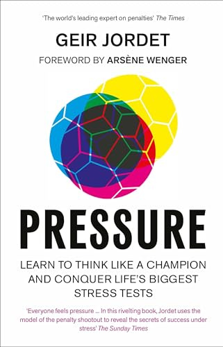Pressure: Lessons from the psychology of the penalty shootout