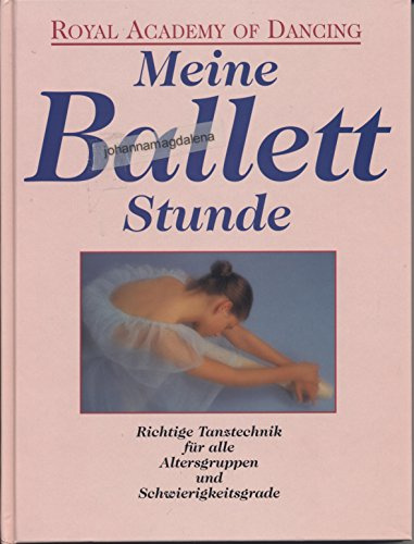 Meine Ballettstunde