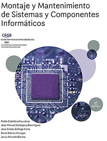 Montaje y mantenimiento de sistemas y componentes informáticos (FGB) (Formación Profesional Básica)