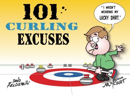 101 Curling Excuses