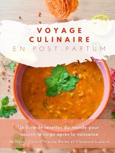 Voyage Culinaire en Post-Partum