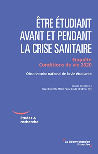 Être étudiant avant et pendant la crise sanitaire: Enquête Conditions de vie 2020