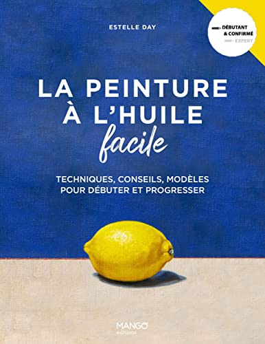 La peinture à l’huile facile