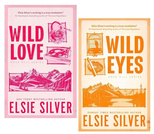 Rose Hill Series 2 Books Collection Set (Wild Love and Wild Eyes) By Elsie Silver