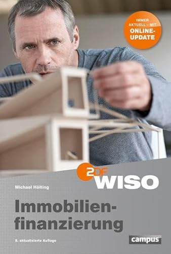 WISO: Immobilienfinanzierung: Immer aktuell - mit Online-Update