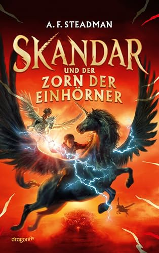 Skandar und der Zorn der Einhörner: Fantasy-Epos für Jugendliche, die Percy Jackson lieben | Gewinner der Kalbacher Klapperschlange 2023 | Jungsbuch Fantasy | Bestsellerreihe aus Großbritannien