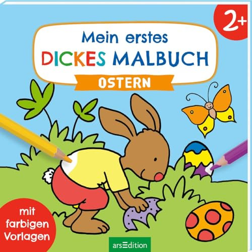 Mein erstes dickes Malbuch ab 2 – Ostern: Mit farbigen Vorlagen | Erstes Ausmalen mit einfachen Motiven (Malbuch ab 2 Jahren)