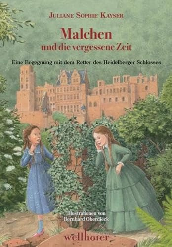 Malchen und die vergessene Zeit: Eine Begegnung mit dem Retter des Heidelberger Schlosses