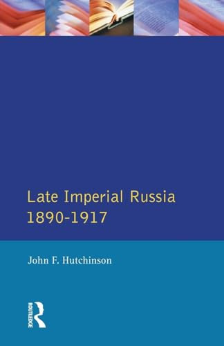 Late Imperial Russia, 1890-1917