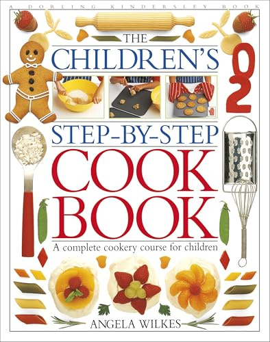 The Children's Step-By-Step Cook Book