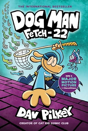 Dog Man: Fetch-22: A Graphic Novel (Dog Man #8): From the Creator of Captain Underpants (8)