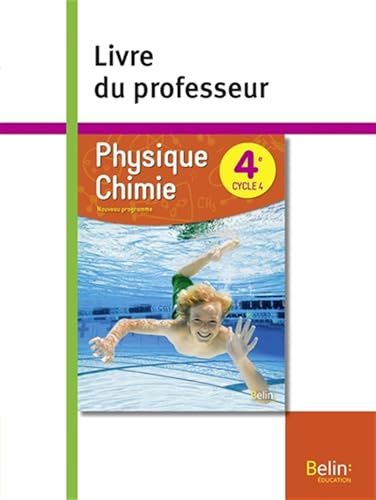 Physique chimie 4e livre du professeur