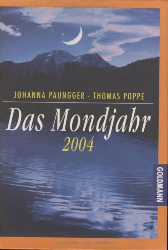 Das Mondjahr 2004. Taschenkalender