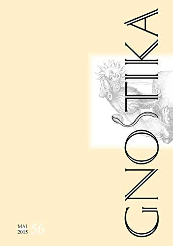 GNOSTIKA 56 – Raumgreifendes Denken: Zeitschrift für Symbolsysteme Wissenschaft – Esoterikforschung – Lebenswelt