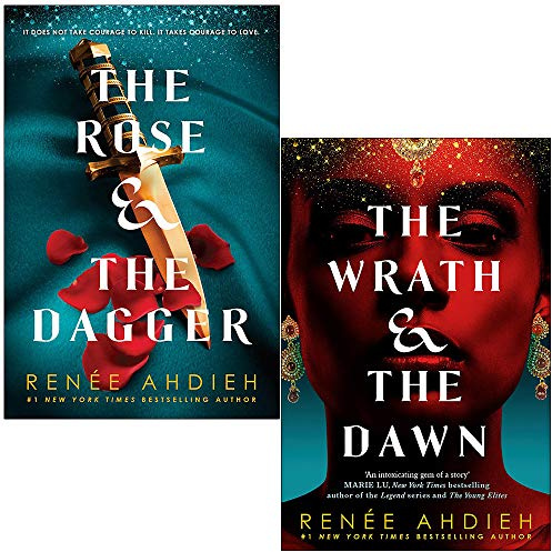 The Rose and the Dagger & The Wrath and the Dawn By Renée Ahdieh 2 Books Collection Set