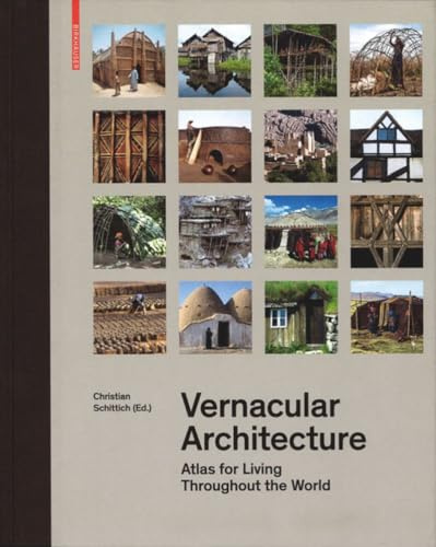 Traditional Construction: Atlas for Living throughout the World