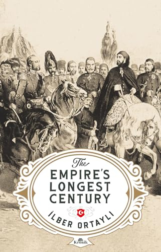 The Empire’s Longest Century