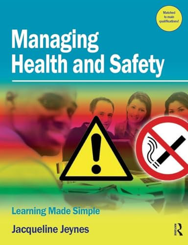 Managing Health and Safety (Learning Made Simple): Learning Made Simple