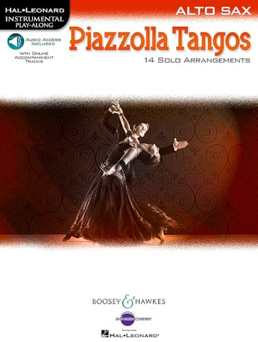 Piazzolla Tangos Alto Saxophone: 14 Solo Arrangements. Alt-Saxophon. (Hal Leonard Instrumental Play-Along)