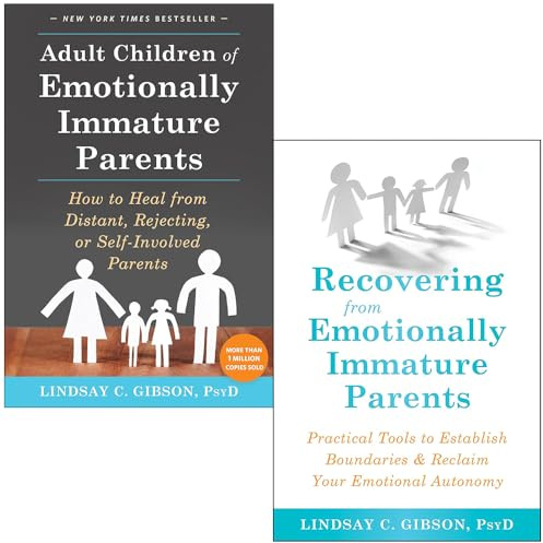 Lindsay C Gibson 2 Books Collection Set (Adult Children of Emotionally Immature Parents & Recovering from Emotionally Immature Parents)