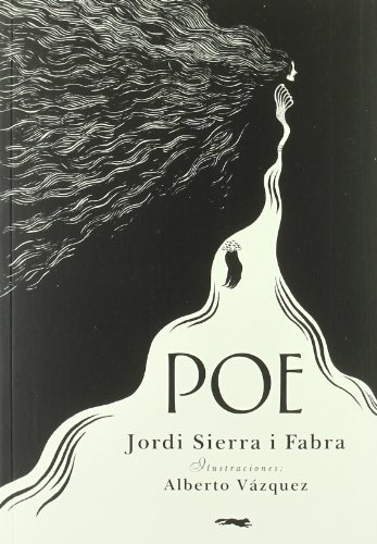 Poe (Biografías ilustradas)