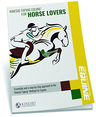 Kinesio Taping Equine for Horse Lovers by Kinesio University (2015-08-03)