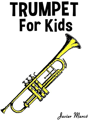 Trumpet for Kids: Christmas Carols, Classical Music, Nursery Rhymes, Traditional & Folk Songs!