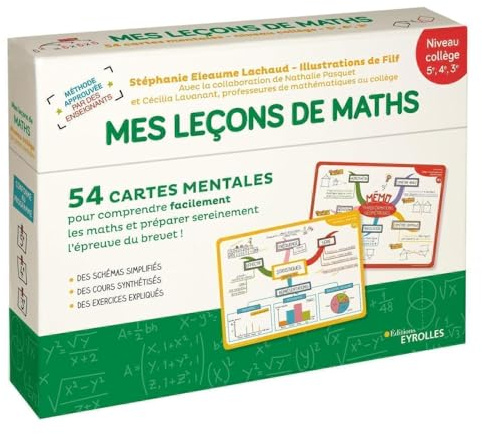 Mes leçons de maths - niveau collège: 54 cartes mentales pour comprendre facilement les maths et préparer sereinement l'épreuve du brevet ! + Livret