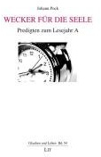 Wecker für die Seele: Predigten zum Lesejahr A