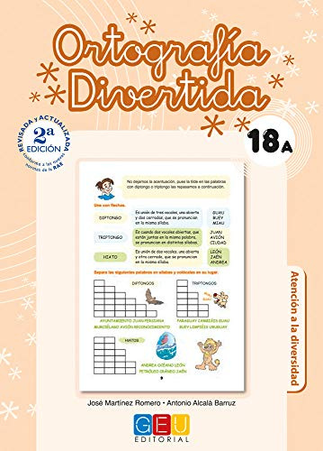 Ortografía divertida 18A / Editorial GEU / 6º Primaria / Mejora la ortografía / Recomendado como apoyo / Con actividades sencillas de repaso