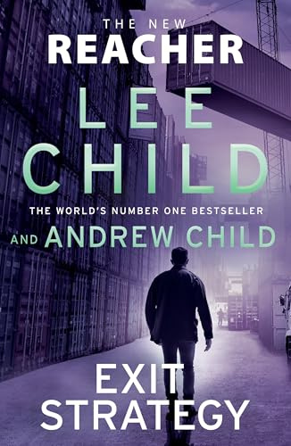 Exit Strategy: Don't miss Reacher's high-octane, gripping new adventure from the global bestselling authors (Jack Reacher, 30)