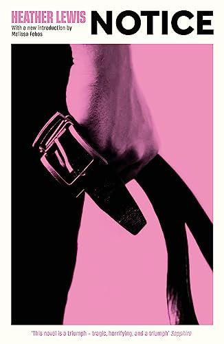 Notice (Serpent's Tail Classics)