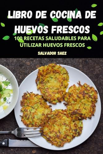 Libro de Cocina de Huevos Frescos