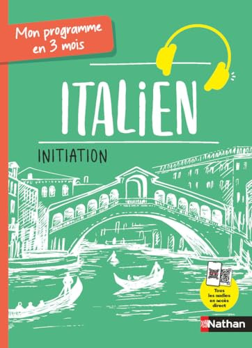 Mon Programme en 3 mois - Italien pour Débutants - Méthode d'Apprentissage Complète avec Dialogues et Audio