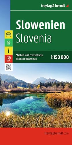 freytag & berndt Straßenkarte Slowenien 1:150.000: Straßen- und Freizeitkarte, mit Infoguide, Top Tips