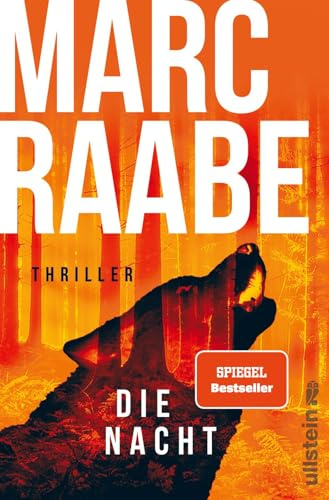 Die Nacht: Thriller | Der Spiegel-Bestseller - hochspannend, fabelhaft gebaut und meisterhaft erzählt, von Marc Raabe! (Art Mayer-Serie, Band 3)