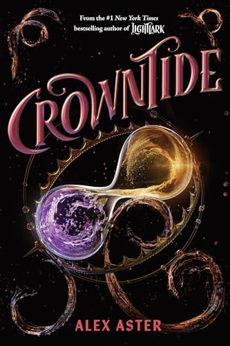 Crowntide (The Lightlark Saga Book 4): Volume 4