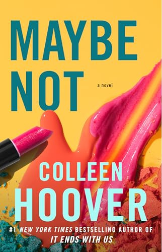 Maybe Not: A Novella: 2