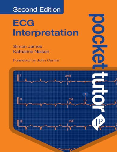 Pocket Tutor ECG Interpretation: Second Edition