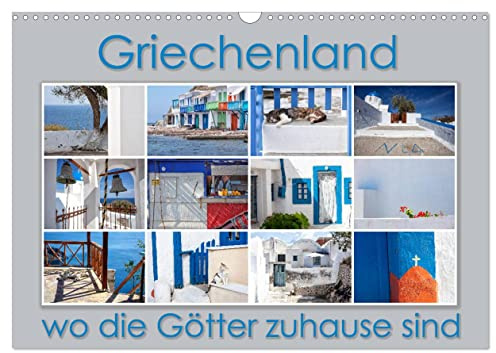 Griechenland - wo die Götter zuhause sind (Wandkalender 2026 DIN A3 quer), CALVENDO Monatskalender: Tauchen sie ein in den besonderen Flair Griechenlands (CALVENDO Orte)