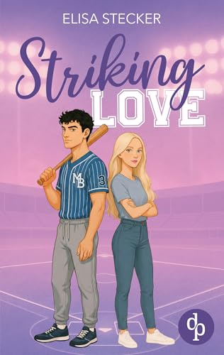 Striking Love: Spicy College Baseball Sports Romance