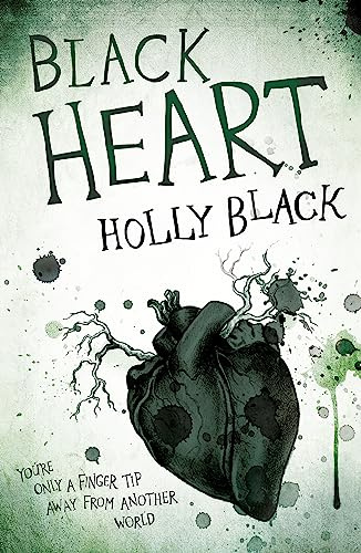 Black Heart: The third book in the spellbinding Curse Workers series by the No. 1 Sunday Times bestselling author of The Cruel Prince (The curse workers, 3)